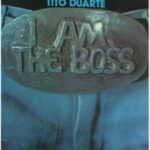 tito-duarte-i-am-the-boss-lp